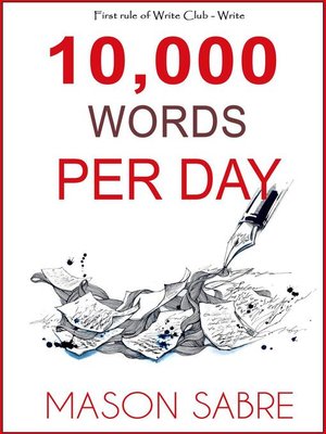 cover image of 10,000 Words per Day